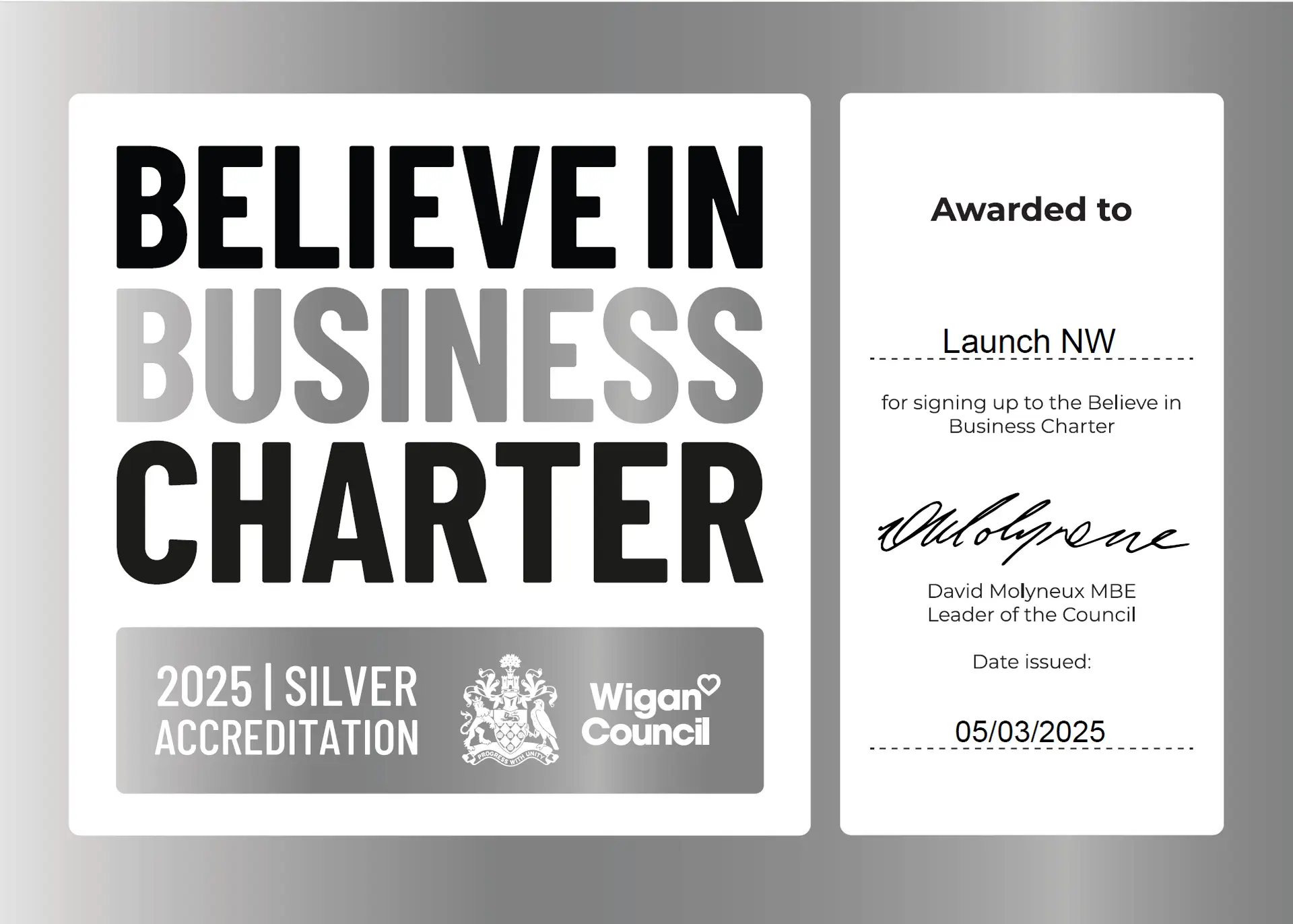Believe in Business Charter - Wigan Council - Silver Award